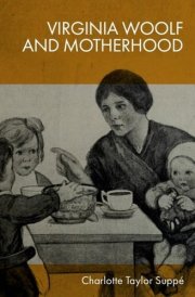 Virginia Woolf and Motherhood cover image