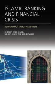 Islamic Banking and Financial Crisis - Reputation, Stability and Risks cover image