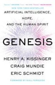 Genesis Artificial Intelligence, Hope, and the Human Spirit cover image