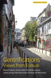 Gentrifications: Views from Europe (Anthropology of Europe, 7) cover image