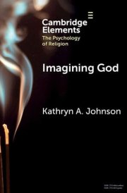 Imagining God (Elements in the Psychology of Religion) cover image