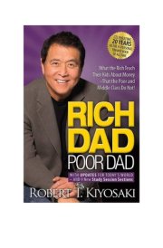 Rich Dad Poor Dad What the Rich Teach Their Kids about Money That the Poor And cover image