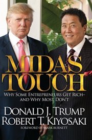 Midas Touch Why Some Entrepreneurs Get Rich-And Why Most Don't cover image