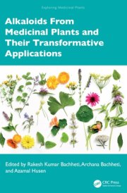 Alkaloids from Medicinal Plants and Their Transformative Applications cover image