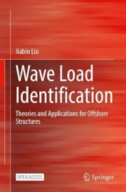 Wave Load Identification - Theories and Applications for Offshore Structures cover image