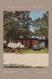 Mindful Living: Quiet and Harmonious Spaces cover image