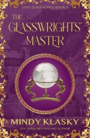 The Glasswrights' Master cover image
