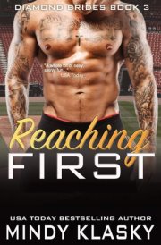 Reaching First Book 3 of Diamond Brides Series cover image