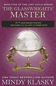 The Glasswrights' Master 20th Anniversary Edition cover image