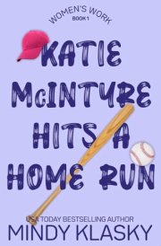 Katie McIntyre Hits a Home Run cover image