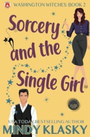 Sorcery and the Single Girl 15th Anniversary Edition cover image