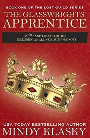 The Glasswrights' Apprentice 20th Anniversary Edition cover image