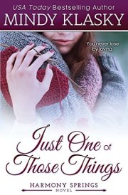 Just One of Those Things A Small Town Contemporary Romance cover image