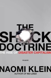 The Shock Doctrine The Rise of Disaster Capitalism cover image