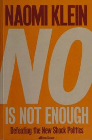 No is Not Enough Defeating the New Shock Politics cover image