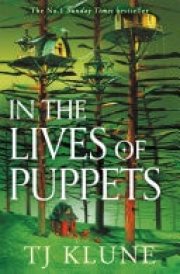 In the Lives of Puppets The No. 1 Sunday Times bestseller and ultimate cosy adventure cover image