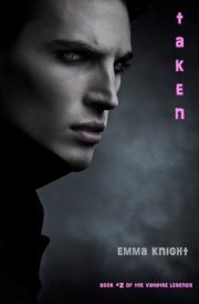 Taken (Book #2 of the Vampire Legends) cover image