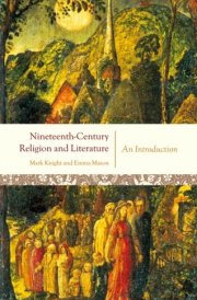 Nineteenth-Century Religion and Literature: An Introduction cover image
