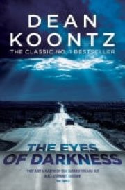 The Eyes of Darkness A gripping suspense thriller that predicted a global danger... cover image