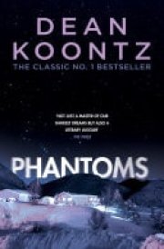 Phantoms A chilling tale of breath-taking suspense cover image