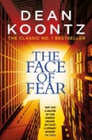 The Face of Fear A compelling and horrifying tale cover image