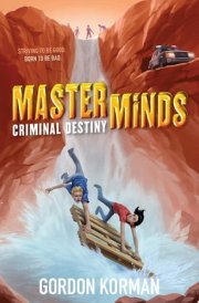 Masterminds: Criminal Destiny cover image