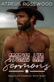 Storms and Sermons: A Sweet and Spicy MM Cowboy Romance (Sagebrush Cowboys) cover image