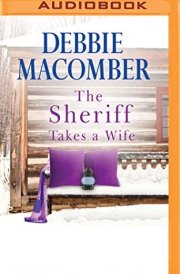 Sheriff Takes a Wife, The (The Manning Sisters) cover image