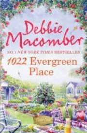 1022 Evergreen Place (A Cedar Cove Novel, Book 10) cover image