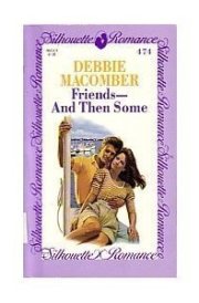 Friends--and Then Some cover image