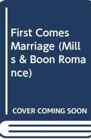 First Comes Marriage cover image