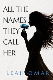 All The Names They Call Her cover image