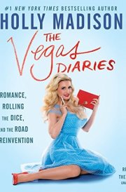 The Vegas Diaries Lib/E: Romance, Rolling the Dice, and the Road to Reinvention cover image