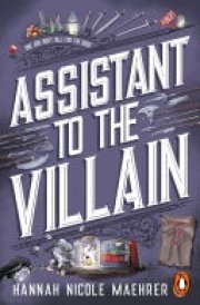 Assistant to the Villain The hilarious grumpy/sunshine fantasy romance from the New York Times bestselling author and TikTok sensation cover image