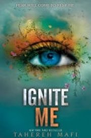Ignite Me: Shatter Me series 3 TikTok Made Me Buy It! cover image