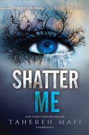Shatter Me Lib/E (Shatter Me Series, 1) cover image