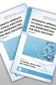 Integrative Approach to Fungal Infections and Bioprospecting for Drug Discovery: Two Volume Set (Medicinal Plants and Natural Products for Human Health) cover image