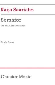 Saariaho: Semafor for Eight Instruments Study Score cover image