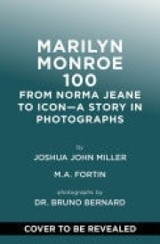 The Marilyn Monroe Century From Norma Jeane to Icon—A Story in Photographs cover image
