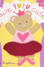 You're Tutu Cute! cover image