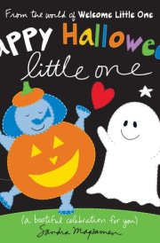 Happy Halloween Little One A Bootiful Celebration for You cover image
