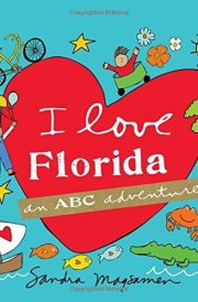 I Love Florida An ABC Adventure cover image