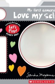 Love My Selfie! (a Let's Play! Board Book) cover image