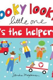 Looky Looky Little One It's the Helpers cover image
