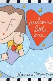 Welcome, Little One A Love Letter From Me to You cover image