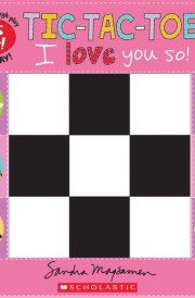Tic-Tac-Toe: I Love You So! (a Let's Play! Board Book) cover image