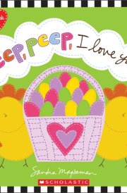 Peep, Peep, I Love You! cover image