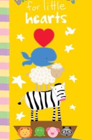 Bible Stories for Little Hearts cover image