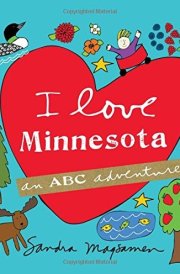 I Love Minnesota An ABC Adventure cover image