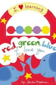 Red, Green, Blue, I Love You cover image